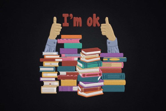 I m Ok Funny Book Lover Saying Embroidery Review