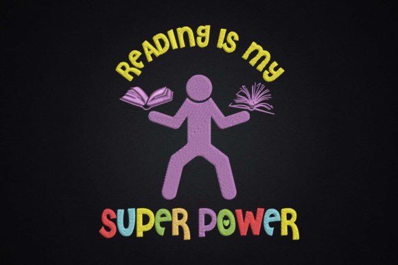 Reading is My Super Power Embroidery Design: A Designer’s Review